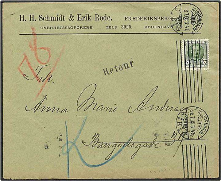 5 øre grøn Fr. VIII på lokalt brev fra København d. 8.7.1908. Brevet returneret. Ubekendt efter adresse.