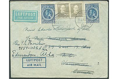 50 øre Chr. X (2) og 40 øre Chr. X 75 år (2) på 180 øre frankeret luftpostbrev fra København d. 26.6.1946 til Vancouver, Canada - eftersendt til Edmonton.