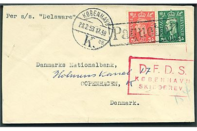 1½d og 2½d George VI på skibsbrev fra Bank of England mærket per S/S Delaware annulleret med skibsstempel Paquebot og sidestemplet København d. 23.2.1953 til København. Rødt rammestempel D.F.D.S. København Skibsbrev.