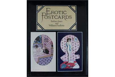 Erotic Postcards af Babara Jones & William Ouellette. 127 sider illustreret. 