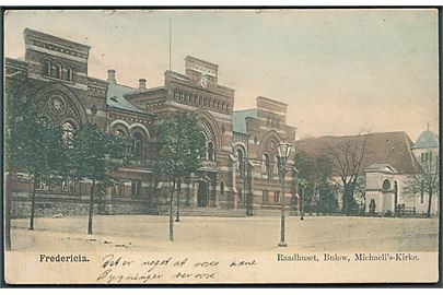 Fredericia. Raadhuset, Bulow, Michaelis - Kirke. U/no. 