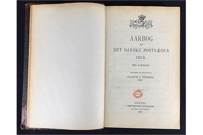 Aarbog for det danske Postvæsen 1912-1913. 2 årgange indbundet 252+256 sider.