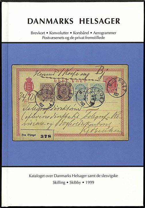 Danmarks Helsager. Forlaget Skilling 1999. Gennem illustreret katalog over Danmarks og Slesvigs helsager. 320 sider. Næsten ubrugt eksemplar.