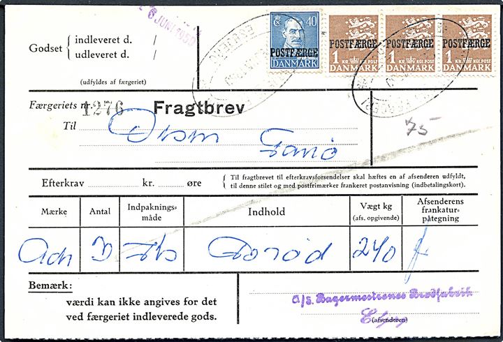 40 øre Chr. X og 1 kr. Rigsvåben (3) Postfærgemærker på Fragtbrev fra Esbjerg d. 26.6.1950 til Fanø.