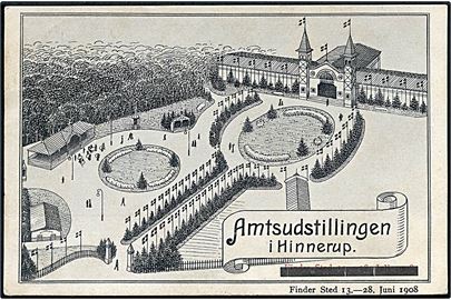 Hinnerup. Amtsudstillingen 1908. Fejltrykt med forkert dato - rettet til 13.-28. Juni 1908. J.J.N. no. 1904.