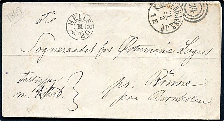 1869. Ufrankeret Fattigsag med Attest fra Sogneraadet i Gjentofte med stjernestempel HELLERUP og sidestemplet kombineret nr.stempel 34/Kjøbenhavns J.P. d. 21.2.1869 via Rønne til Sogneraadet i Østermarie pr. Rønne på Bornholm. Fuldt indhold.