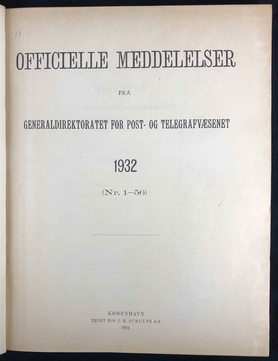 Officielle Meddelelser fra Generaldirektoratet for Post- og Telegrafvæsenet. 1932. Indbundet årgang 234 sider.