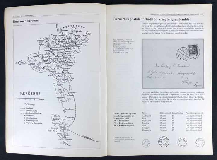Færøernes postale forhold under anden verdenskrig af Kristian Hopballe. En dokumentarisk beretning. 224 sider. Næsten ubrugt eksemplar.