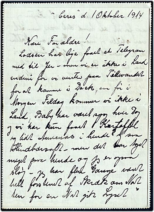 ½d og 1d (par) George V på korrespondancekort skrevet ombord på DFDS dampskibet S/S Ceres d. 1.10.1914 og annulleret Edinburgh d. 2.10.1914 til København, Danmark. Interessant omtale af hård overfart med Ceres som besejlede ruten mellem København - Leith - Færøerne og Island. Uden tegn på censur.