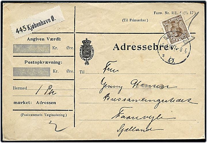 25 øre Chr. X single på adressebrev for pakke fra Kjøbenhavn Ø d. 5.7.1918 til Faarevejle.