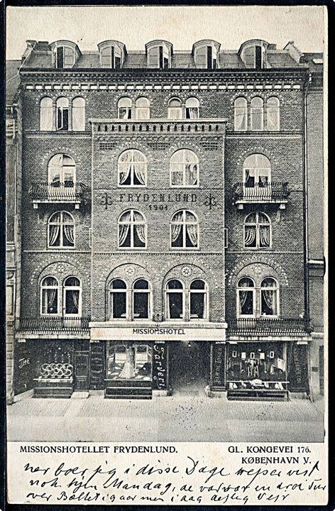 Købh., Gl. Kongevej 176 med Missionshotellet Frydenlund. U/no.