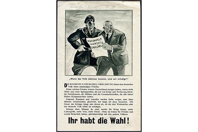 Britisk propaganda flyveblad Ihr habt die Wahl! nedkastet af Royal Air Force over Tyskland. Formular 525. Påskrevet fundet d. 24.10.1941.