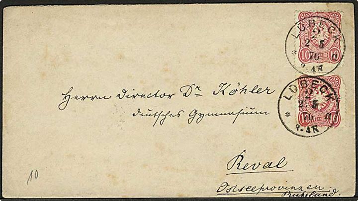 10 pfg. Adler Pfennige på brev fra Lübeck d. 2.5.1876 til Reval i Estland, Rusland. 1 mærke med skade.