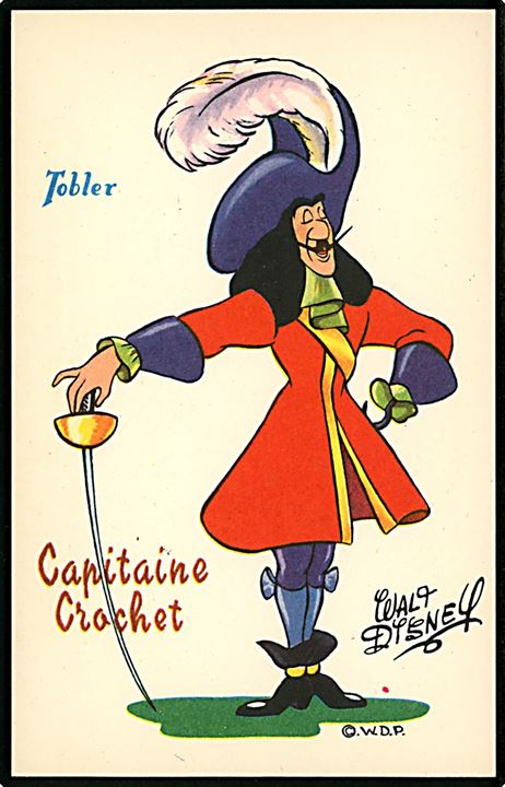 Walt Disney. Kaptajn Klo fra Peter Pan. Fransk reklame fra 50'erne, for “Tobler” chokolade. Georges Lang, Paris u/no. 