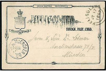 10 pfg. helsagsbrevkort stemplet Heligoland d. 17.7.1887 til München, Bayern. 