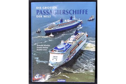 Die großen Passagierschiffe der Welt, Illustreret liste over 800 moderne passagerskibe. 272 sider.