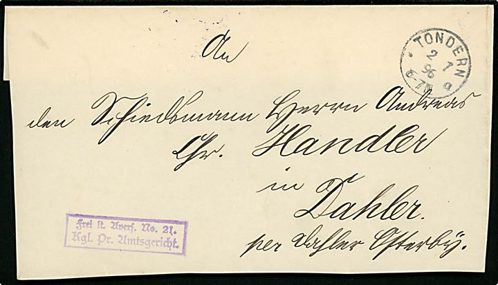 Ufrankeret brevforside fra tjenestebrev med 1-ringsstempel Tondern *a d. 2.7.1896 til Dahler.