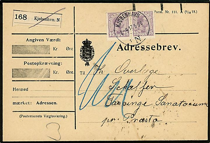 15 øre Chr. X i parstykke på adressebrev for pakke fra Kjøbenhavn N d. 2.4.1917 til Faxinge Sanatorium pr. Præstø.