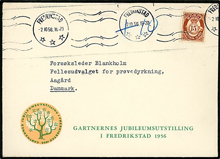 15 øre Posthorn single på illustreret kuvert fra Gartnernes Jubileumsutstilling fra Frederiksted d. 2.10.1956 til Aagaard, Danmark. Indeholder indbydelse til deltagelse i udstillingens åbning. Underfrankeret og påtegnet +10, men ikke udtakseret i dansk porto.