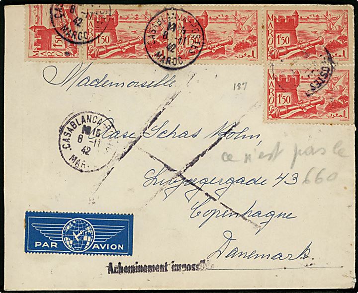 1,50 fr. (5) på luftpostbrev fra Casablanca d. 8.11.1942 til København, Danmark. Returneret med stempel Acheminement impossible da postforbindelsen er indstillet. Et mærke ombøjet.