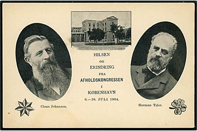 Købh., Erindring fra Afholdskongressen i København 1904 med Claus Johansen og Herman Trier. 