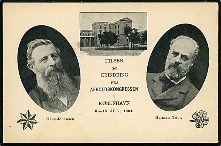 Købh., Erindring fra Afholdskongressen i København 1904 med Claus Johansen og Herman Trier. 