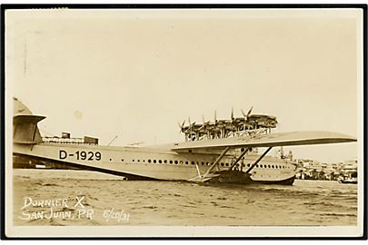 Dornier Do X D-1929 vandflyver i San Juan Puerto Rico d. 30.8.1931. Anvendt fra Antwerpen 1932 til Danmark.