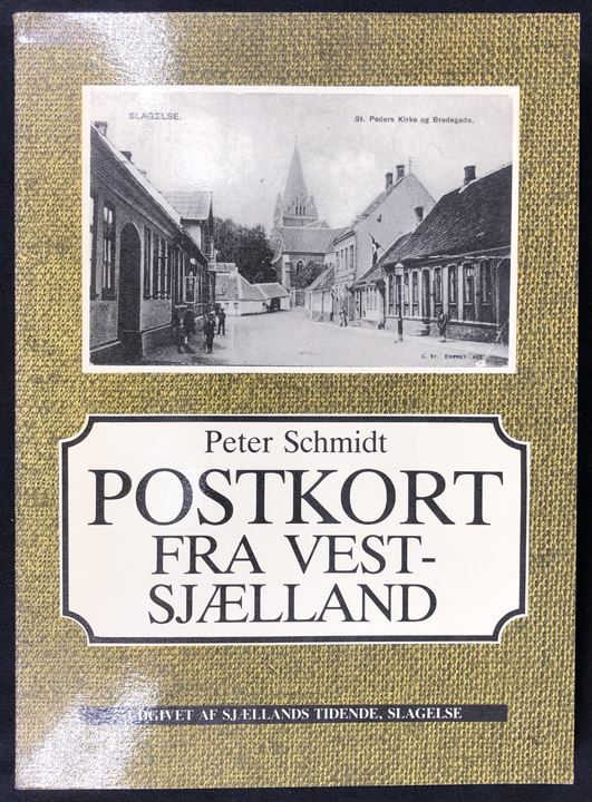 Postkort fra Vestsjælland af Peter Schmidt. 106 sider.