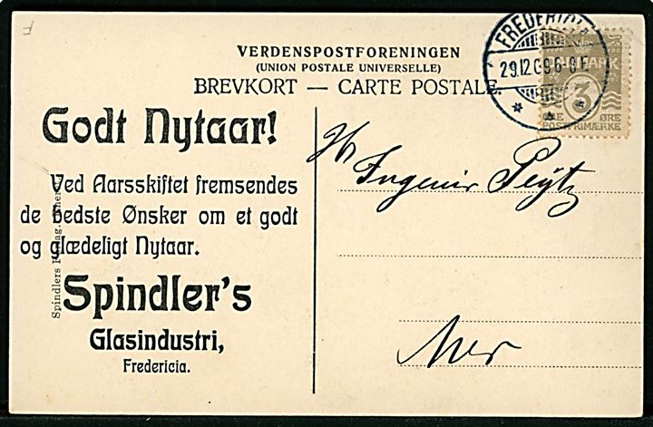 Fredericia, Spindlerhus. Spindler u/no. Reklamekort med fortrykt nytårshilsen sendt lokalt i Fredericia d. 29.12.1909.