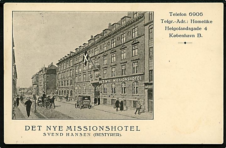 Købh., Helgolandsgade 4 Det nye Missionshotel. Reklamekort u/no.