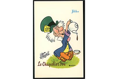 Walt Disney. Den Gale Hattemager (Alice i Eventyrland). Fransk reklame for “Tobler” chokolade. Georges Lang, Paris u/no.