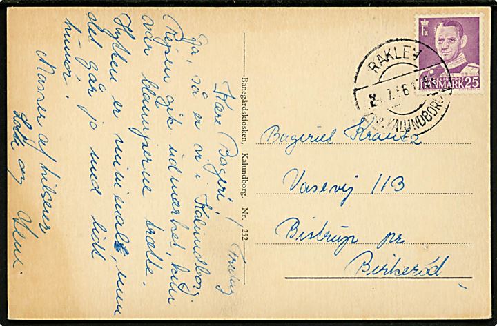 25 øre Fr. IX på brevkort annulleret med pr.-stempel Raklev pr. Kalundborg d. 24.7.1956 til Birkerød. Skjold.