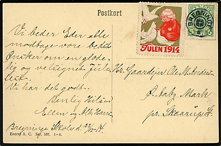 5 øre Chr. X og Julemærke 1914 på julekort dateret Bregninge Skole d. 22.12.1914 annulleret med stjernestempel BREGNINGE til Ø. Aaby Mark pr. Skaarup St.