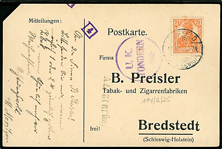 7½ pfg. Germania på brevkort stemplet Freifeld (Schleswig) d. 17.12.1917 til Bredstedt. Violet censurstempel U. K. Tondern og lille nr.stempel 4. i kasse.