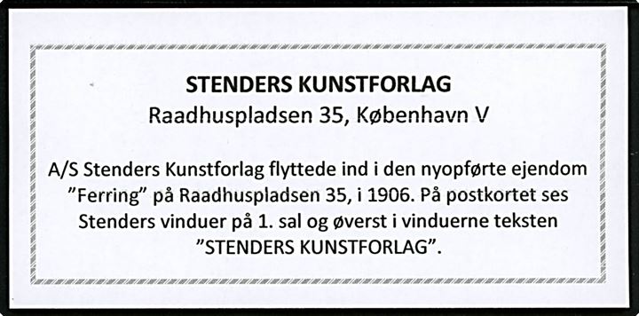 Købh., Raadhuspladsen 35 med bl.a. Stenders Kunstforlag på 1. salg. KN u/no.