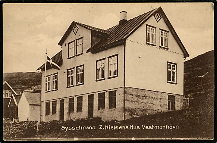 Færøerne, Vestmanhavn, Sysselmand Z. Nielsens hus. A. G. Breidal u/no.