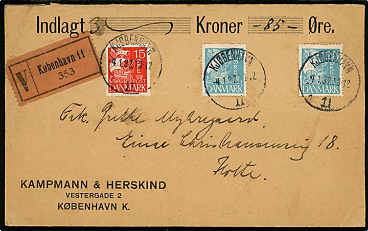15 øre og 25 øre (2) Karavel på værdibrev fra firma Kampmann & Herskind i Kjøbenhavn d. 4.1.1932 til Holte.