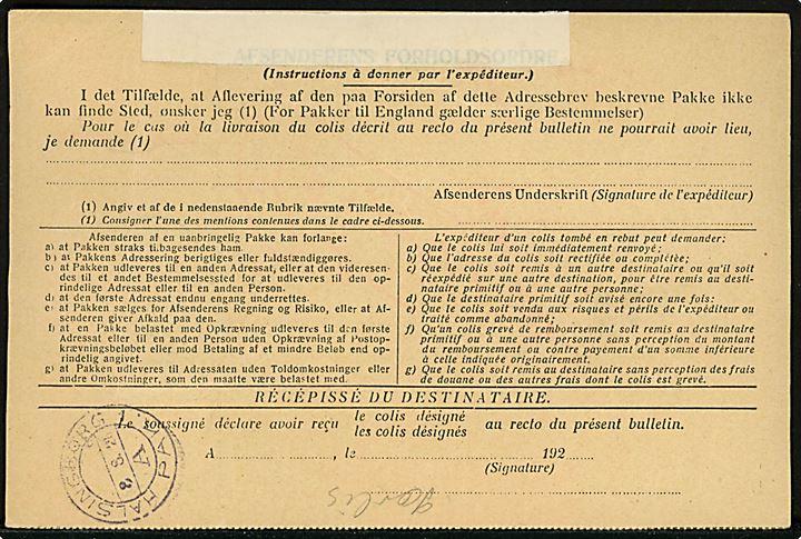 Ufrankeret adressekort for pakke med postopkrævning fra Kjøbenhavn 1925 til Bolänge, Sverige. Retur fra Hälsingborg d. 8.8.1925 med 178 øre i portomærker annulleret Kjøbenhavn Toldpostk. d. 20.8. 1925. Påsat etiket - K.Form Nr. 25 (1/4 22) - “Franc de douane seulement.”. 