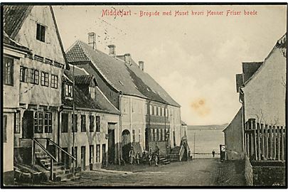 Middelfart. Brogade med Huset hvori Henner Friser boede. J.G. Kreutzer no. 3. 