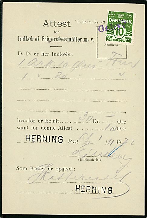 10 øre Bølgelinie annulleret med violet liniestempel Gebyr på Attest for Indkøb af Frigørelsesmidler m.v. - F.Form 43 - fra Herning d. 1.11.1922.