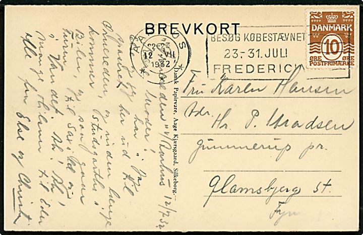 10 øre Bølgelinie på brevkort annulleret med TMS Aarhus *** / Besøg Købestævnet 23.-31. Juli Fredericia d. 12.7.1932 til Glamsbjerg.