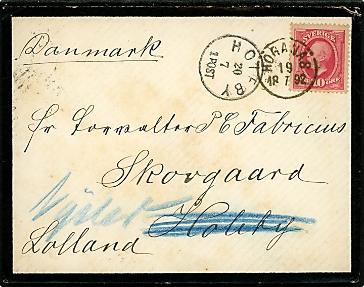 10 öre Oscar II på sørgekuvert fra Höganäs d. 19.7.1892 til Skovgaard pr. Holeby, Danmark - omadresseret til Nysted med lapidar Holeby d. 20.7.1892