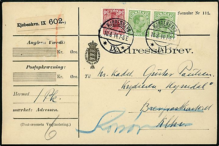 5 øre (par) og 50 øre Chr. X på adressebrev for pakke fra Kjøbenhavn IX d. 10.8.1914 til kadet ombord på krydseren Heimdal via Brevpostkontoret i København - eftersendt til skibets station i Korsør.