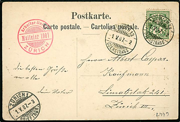 1. Mai - Sieg der Arbeit!. Anvendt i Zürich d. 1.5.1907 med sidestempel Arbeiter-Union / Maifeier 1907 / Zürich.