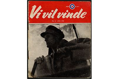 Nedkastet flyveblad. Vi vil vinde no. 6 Juli 1943. Fremstillet af Political Warfare Executive (PWE) og nedkastet af Royal Air Force. 32 sider illustreret hæfte. Formular D.18.