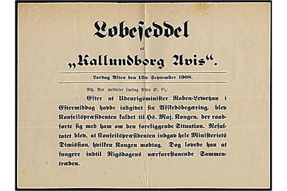 Løbeseddel for dagbladet Kallundborg Avis d. 12.9.1908 vedr. Udenrigsminister Raben-Levetzau's afskedsbegæring som følge af Alberti-afsløringerne, der igen gjorde at regeringen I. C. Christensen faldt.