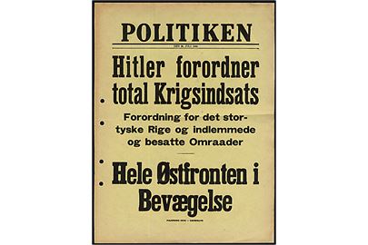 Løbeseddel for dagbladet: Politiken d. 26.7.1944: Hitler forordner total Krigsindsats.