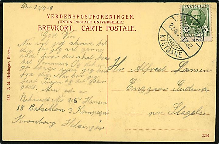 5 øre Fr. VIII på brevkort fra soldat på Kronborg ved Helsingør annulleret bureau Sjællandske Kystbane T.432 d. 22.4.1909 til Slagelse.