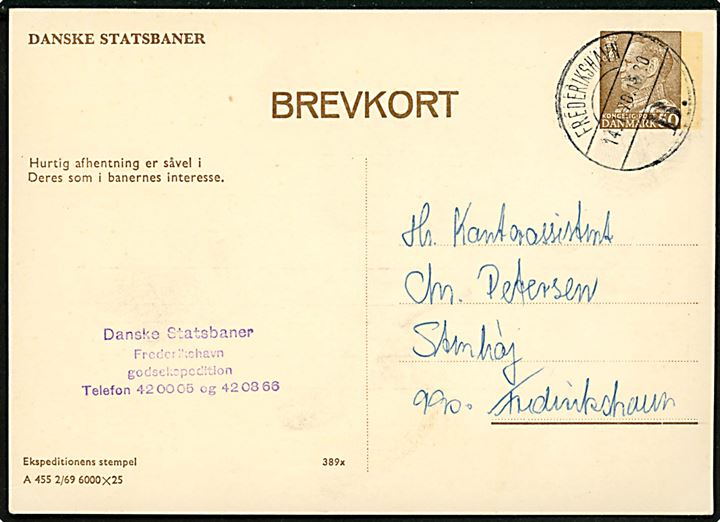 Danske Statsbaner 50 øre Fr. IX helsagsbrevkort (fabr. 389x) med formular A455 annulleret med brotype Vd Frederikshavn B. d. 14.1.1970 til Frederikshavn.