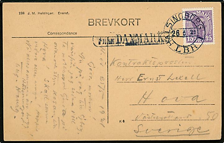 15 øre Chr. X på brevkort (Marienlyst ved Helsingør) annulleret med svensk stemdpel i Helsingborg d. 26.5.1921 og sidestemplet Från Danmark til Sverige.